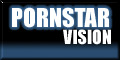 Pornstar Vision